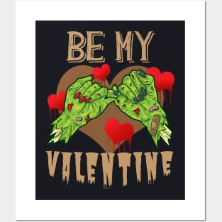 Be my Valentine Zombies Valentine's Day Gift Posters and Art